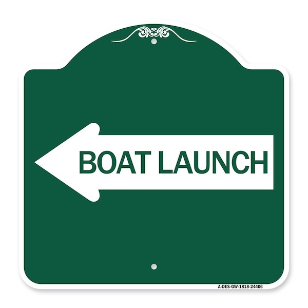 Boat Launch With Left Arrow, Green & White Aluminum Architectural Sign, 18" x 18", GW-1818-24406